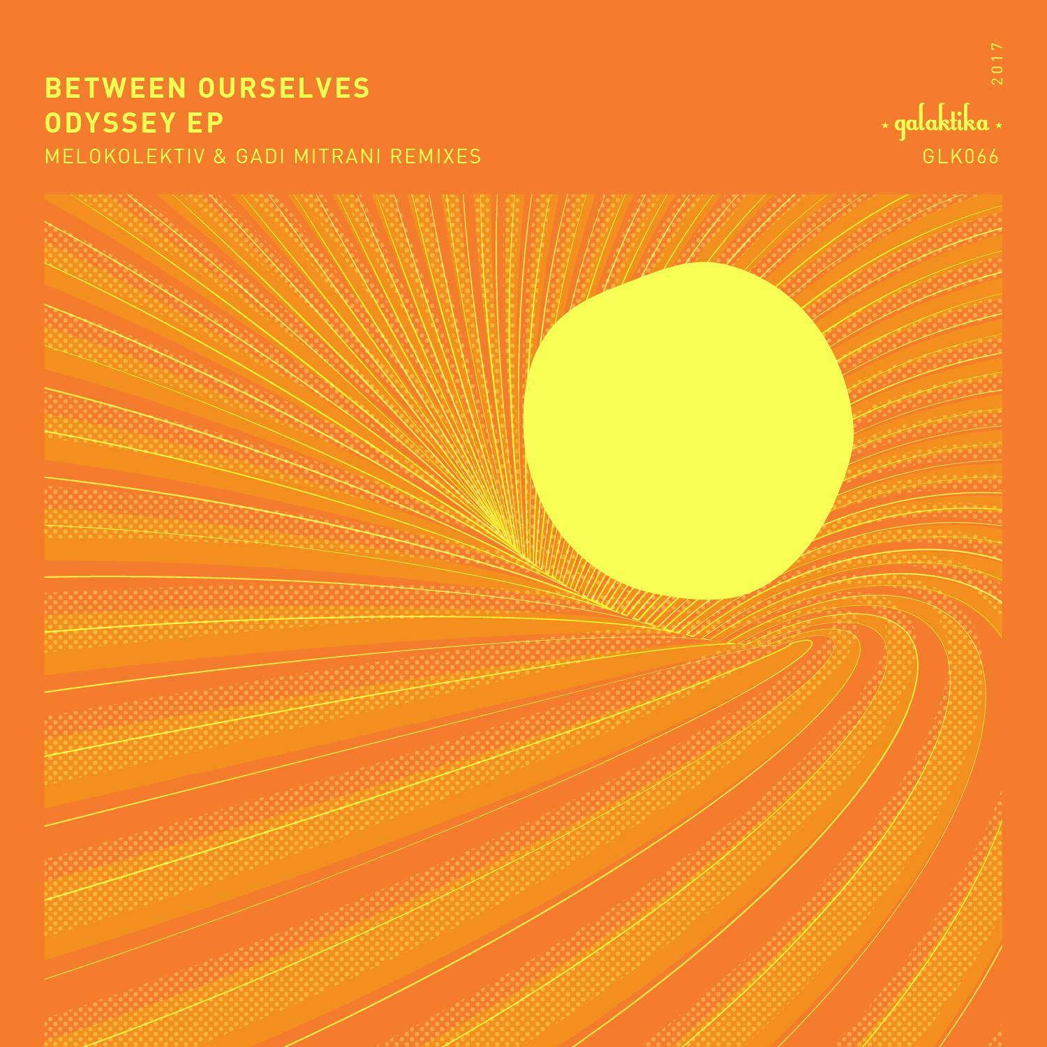 Between Ourselves - Odyssey EP + Track Premiere 